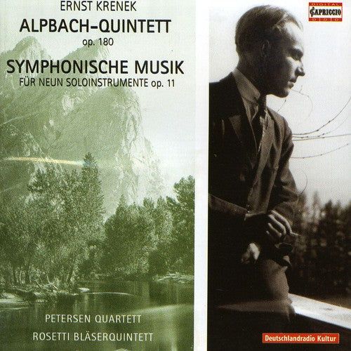 Krenek / Petersen Quartet / Rosetti Brass Quintet: Alpbach Quintet / Symphonische Musik