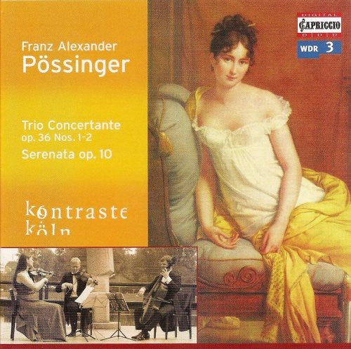 Possinger / Kontraste Koln: Trio Concertante / Serenata