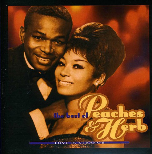 Peaches & Herb: Love Is Strange: Best of