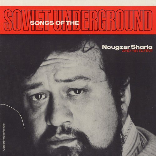 Sharia, Nougzar: Songs of the Soviet Underground
