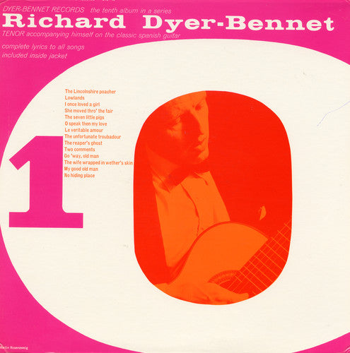 Dyer-Bennet, Richard: Vol. 10
