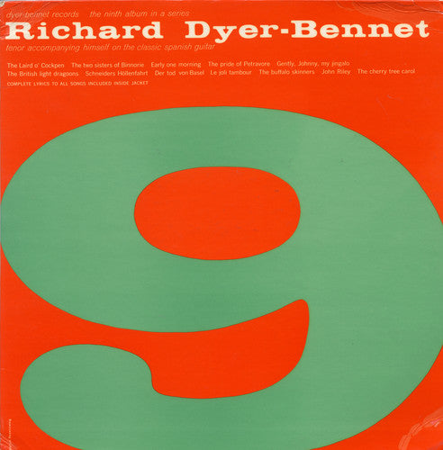 Dyer-Bennet, Richard: Vol. 9