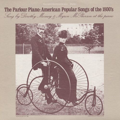 Mesney, Dorothy: Parlour Piano: American Popular Songs of 1800's