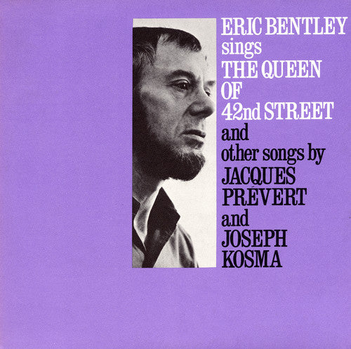 Bentley, Eric: Sings the Queen of 42nd Street and Other Songs