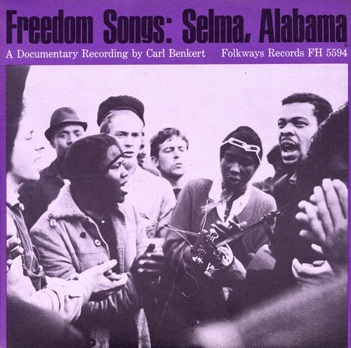 Freedom Songs: Selma / Various: Freedom Songs: Selma / Various