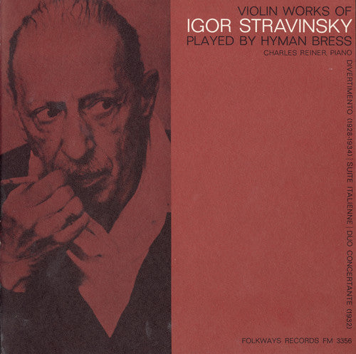 Bress, Hyman: Violin Works of Igor Stravinsky