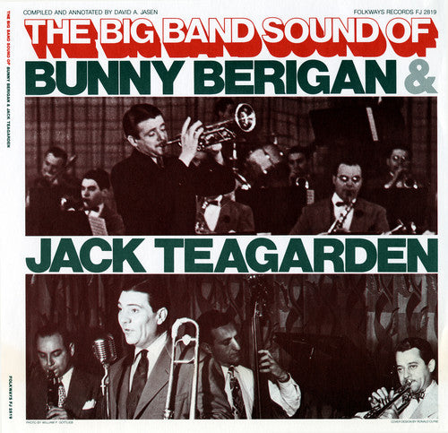 Berigan, Bunny: The Big Band Sounds of Bunny Berigan and Jack