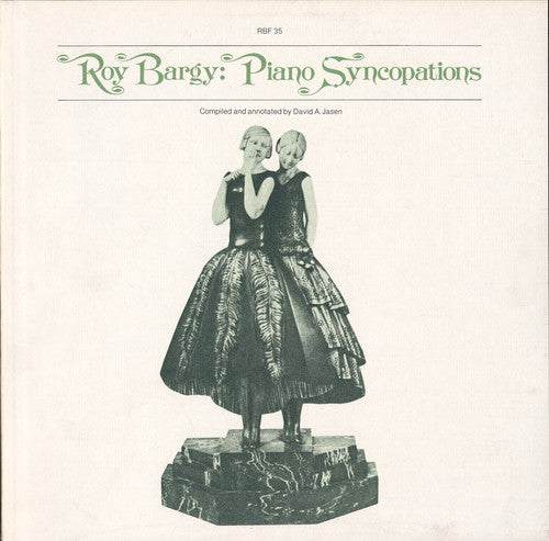 Bargy, Roy: Roy Bargy: Piano Syncopations