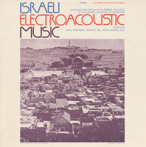 Israeli Electroacoustic / Var: Israeli Electroacoustic / Various