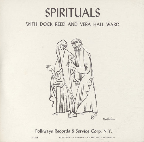 Hall, Vera: Spirituals with Dock Reed and Vera Hall Ward