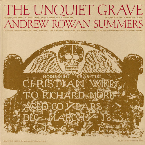 Summers, Andrew Rowan: Unquiet Grave and Other American Tragic Ballads