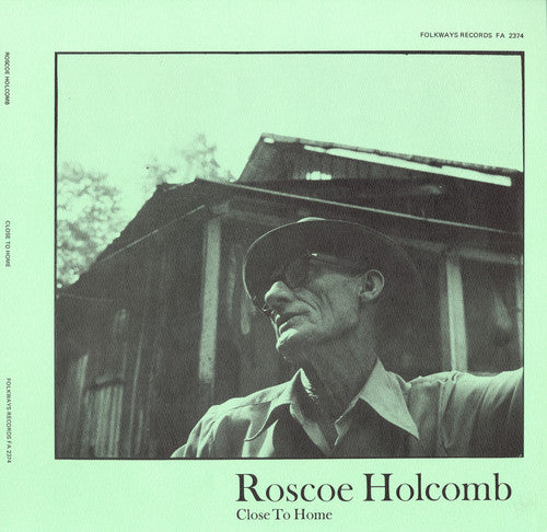 Holcomb, Roscoe: Close to Home