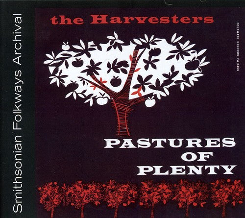 Harvesters: Pastures of Plenty and Other Songs