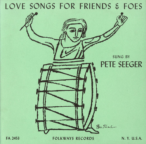 Seeger, Pete: Love Songs for Friends and Foes