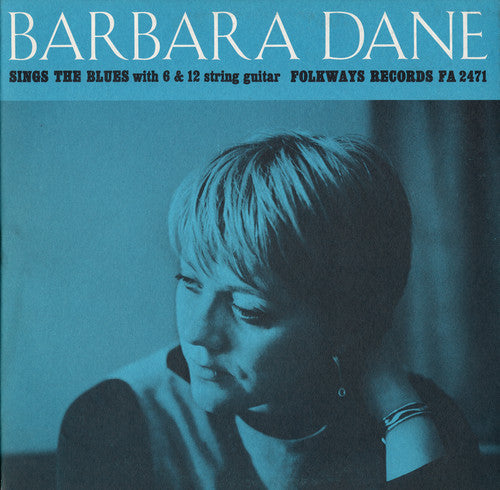 Dane, Barbara: Barbara Dane Sings the Blues