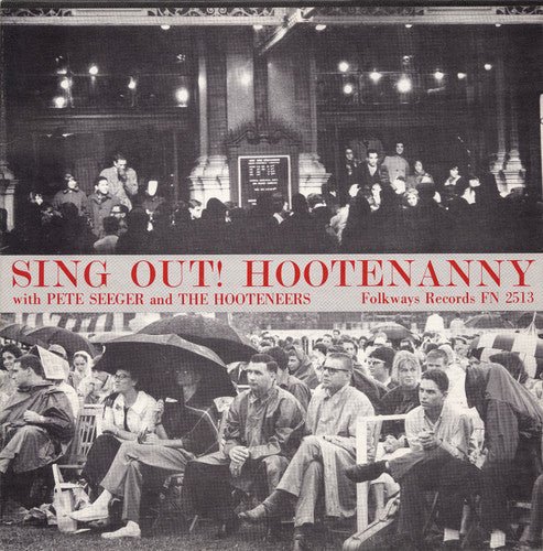 Seeger, Pete: Sing Out: Hootenanny with Pete Seeger
