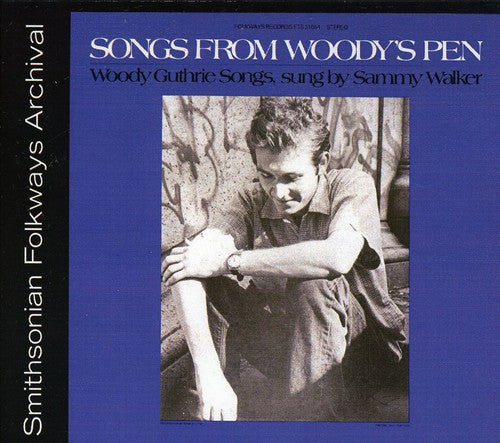 Walker, Sammy: Songs from Woody's Pen