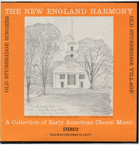 Old Sturbridge Singers: New England Harmony: Early American Choral