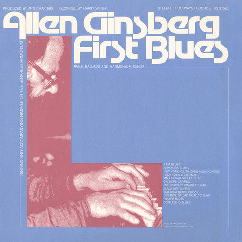 Ginsberg, Allen: First Blues: Rags, Ballads and Harmonium Songs