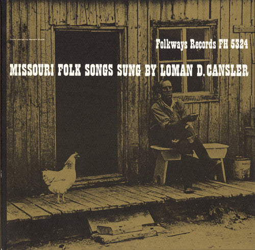 Cansler, Loman: Missouri Folk Songs