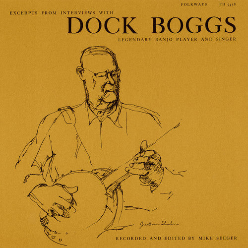 Boggs, Dock: Excerpts from Interviews with Dock Boggs