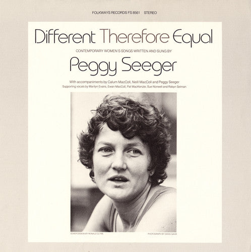 Seeger, Peggy: Different Therefore Equal