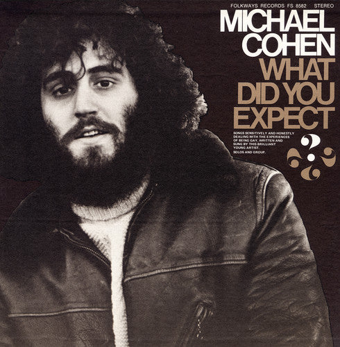 Cohen, Michael: What Did You Expect: The Experiences of Being Gay