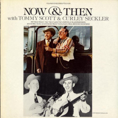 Scott, Tommy / Sechler, Curley: Now and Then