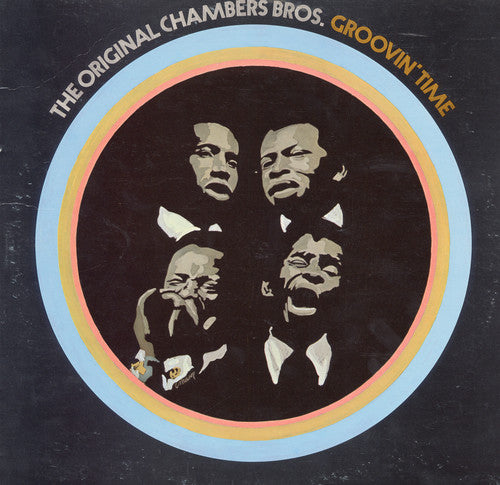 Chambers Brothers: Groovin' Time