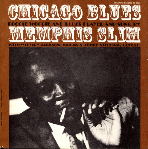 Memphis Slim: Chicago Blues: Boogie Woogie and Blues