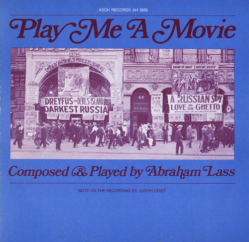 Lass, Abraham: Play Me a Movie: Piano Music to Accompany Silent