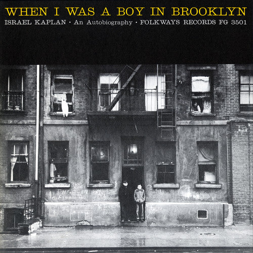 Kaplan, Israel: When I Was a Boy in Brooklyn