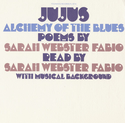 Fabio, Sarah Webster: Jujus Alchemy of the Blues