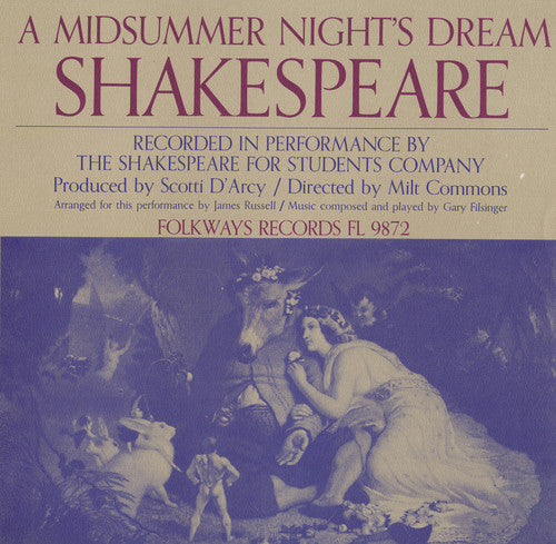 Shakespeare For Students Company: William Shakespeare: A Midsummer Night's Dream