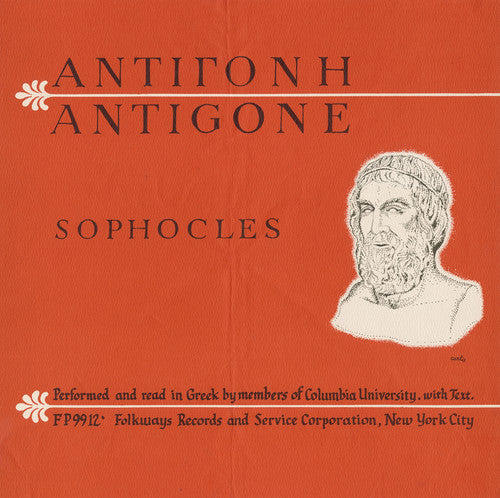 Members of Columbia University: Antigone: Sophocles (In the Original Greek)