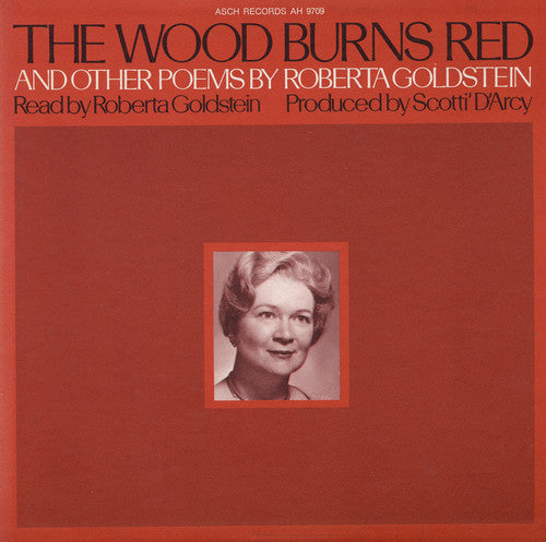 Goldstein, Roberta: The Wood Burns Red and Other Poems