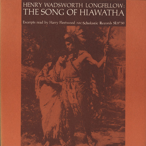 Fleetwood, Harry: Song of Hiawatha: By Henry Wadsworth Longfellow