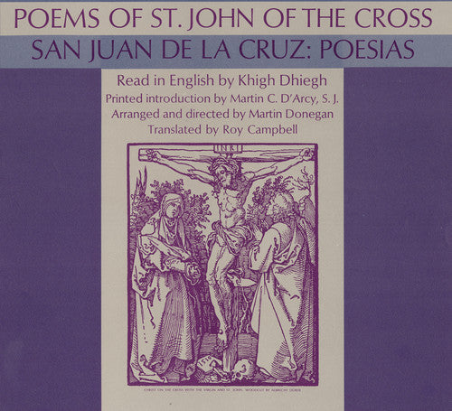 Dhiegh, Khigh: St. John of the Cross: Volume II