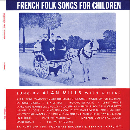 Mills, Alan: French Folk Songs for Children