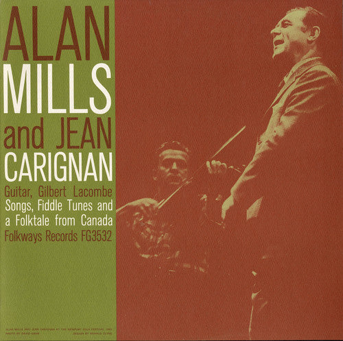 Mills, Alan: Songs Fiddle Tunes and a Folk-Tale from Canada