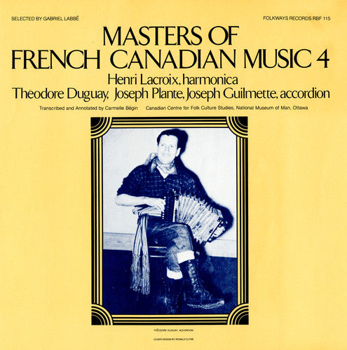 Lacroix, Henry: Masters of French-Canadian Music, Vol. 4