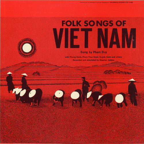 Duy, Pham: Folk Songs of Vietnam