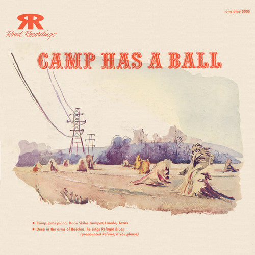 Camp, Red: Camp Has a Ball