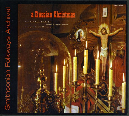 St. John's Russian Orthodox Choir: A Russian Christmas