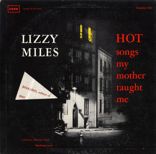 Miles, Lizzie: Hot Songs My Mother Taught Me