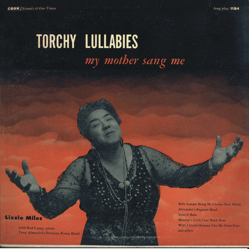 Miles, Lizzie: Torchy Lullabies My Mother Sang Me