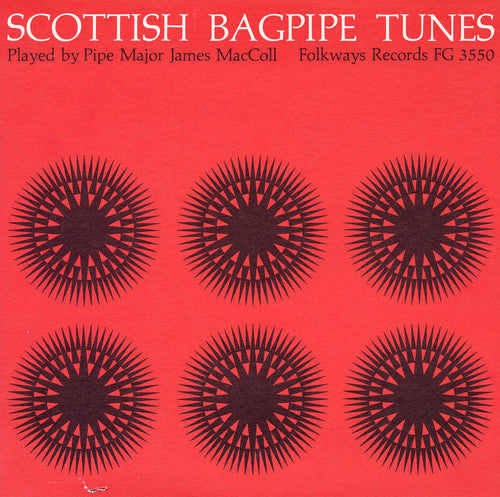 Maccoll, James: Scottish Bagpipe Tunes