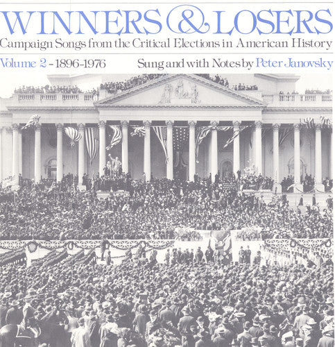 Janovsky, Peter: Winners and Losers: Campaign Songs 2