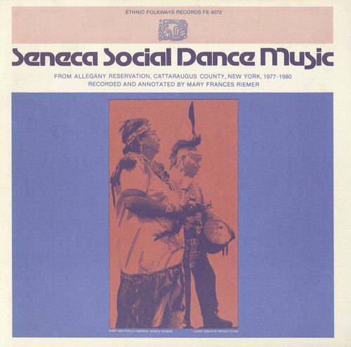 Seneca Social Dance / Var: Seneca Social Dance / Various