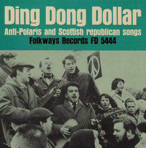 Glasgow Song Guild: Ding Dong Dollar: Anti-Polaris and Scottish